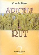 Spicele lui Rut, vol. 2 (sc)