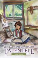 Zece băieţi care şi-au folosit talentele