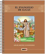 El Evangelio De Lucas- Guía Del Maestro (Rústica anillada) [Cartilla]