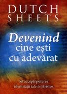 Devenind cine eşti cu adevărat