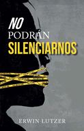 No podrán silenciarnos (Rústica) [Libro]