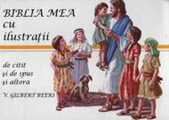 Biblia mea cu ilustraţii (HB)