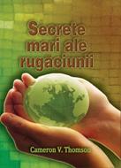 Secrete mari ale rugăciunii