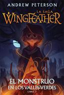 Monstruo En los Valles Verdes/ Wingfeather La Saga Libro 3 (Rústica) [Libro]