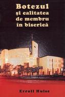 Botezul şi calitatea de membru în biserică