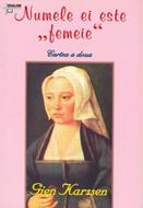 Numele ei este femeie - cartea a doua (SC)