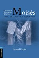 Moisés - Vida Enseñanza Y Significado (Rústica)
