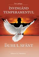 Invingand temperamentul prin Duhul Sfant (SC)