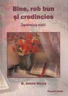 Bine, rob bun şi credincios (SC)