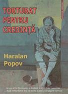Torturat pentru credinţă