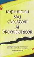 Împlinitori sau călcători ai juruintelor (SC)
