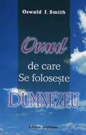 Omul de care se foloseşte Dumnezeu (SC)