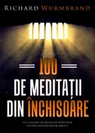 100 de meditaţii din închisoare (SC)