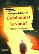 Condamnat la viaţă? (SC)