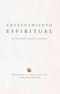 Entrenamiento Espiritual (Rústica)