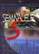 Semnalele speranţei (SC)