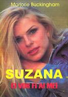 Suzana. Ei vor fi ai Mei (SC)