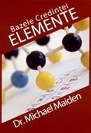 Elemente: Bazele credinţei