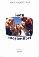 Hoţii moştenitori (sc)