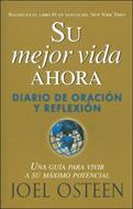 Su Mejor Vida Ahora -  Diario De Oración Y Reflexión (Rústica)