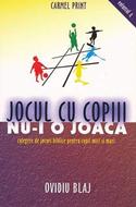 Jocul cu copiii nu-i o joacă vol. 4 (SC)