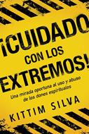 ¡Cuidado con los Extremos! (Rústica)