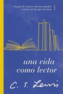 Una Vida como Lector (Rústica)