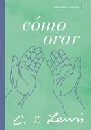 Como Orar (Rústica)