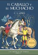 El Caballo y su Muchacho (Rústica)