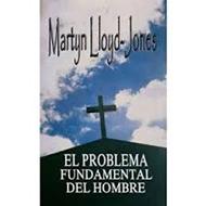 Problema Fundamental Del Hombre (Rústica) [Cartilla]