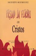 Păşind în flăcări cu Cristos (SC)