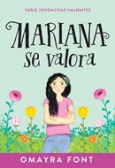 Mariana se Valora (Rústica)