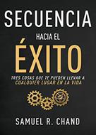 Secuencia Hacia El Exito (rustica) [Libro]