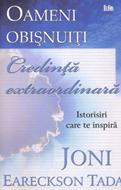 Oameni obisnuiti, credinta extraordinara (SC)