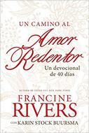 Un Camino Al Amor Redentor (Rústica)