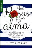 Más Rosas para el Alma