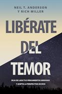 Libérate del Temor (Rústica)