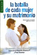 Batalla de Cada Mujer y su Matrimonio (Rústica) [Bolsilibro]