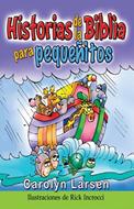 Historias De La Biblia Para Pequeñitos (Tapa Dura) [Biblia]