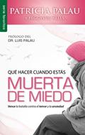 Qué  hacer cuando estás muerta de miedo (Rústica) [Bolsilibro]
