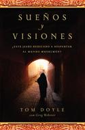 Sueños Y Visiones (Rústica) [Libro]