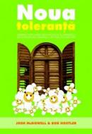 Noua toleranță (sc)