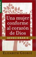 Una Mujer Conforme al Corazón de Dios (Rústica) [Bolsilibro]