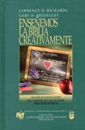 Enseñamos la Biblia creativamente