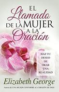 Llamado De La Mujer A La Oracion/Haz Tu Deseo De Orar Una Realidad