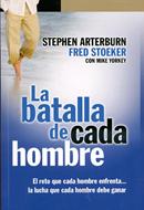 La batalla de cada hombre (Rústica) [Libro]