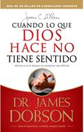 Cuando lo que Dios hace no tiene sentido (Rústica) [Libro]