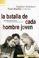 La batalla de cada hombre joven (Rústica) [Libro]