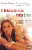 Batalla De Cada Mujer Joven (Rústica)