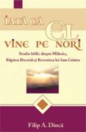 Iată că El vine pe nori - ediţie de lux (Hb)